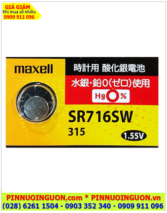Maxell SR716SW; Pin đồng hồ Maxell SR716SW 315 silver oxide 1.55v chính hãng, Xuất xứ NHẬT